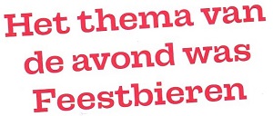 30 jaar Bierproefavond Arnhem, thema